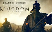 Netflix Drops the Trailer for 'Kingdom' Season 2; Get Ready